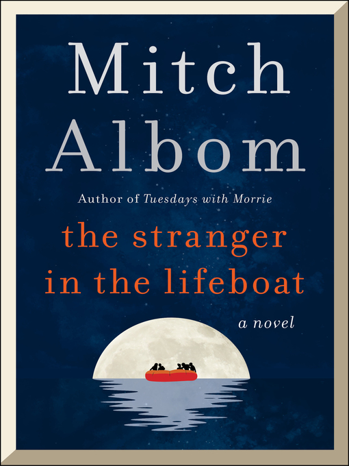 Title details for The Stranger in the Lifeboat by Mitch Albom - Wait list